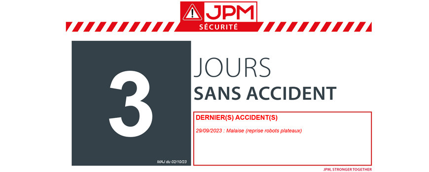 JOURS SANS ACCIDENT